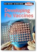 Developing Flu Vaccines (Freestyle Express: Science Missions)