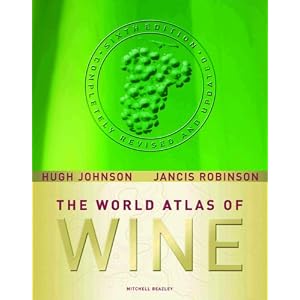 World Atlas of Wine by Hugh Johnson and Jancis Robinson