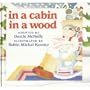 In a Cabin in a Wood