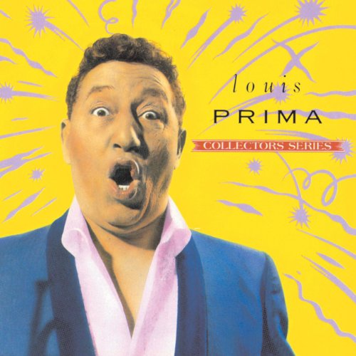 Louis Prima - Collectors Series: Louis Prima - Zortam Music
