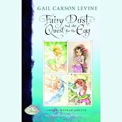 Fairy Dust and the Quest for the Egg | [Gail Carson Levine]