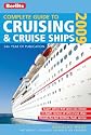 Berlitz 2009 Complete Guide to Cruising & Cruise Ships (Berlitz Complete Guide to Cruising and Cruise Ships)