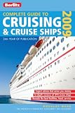 Berlitz Complete 2009 Guide to Cruising & Cruise Ships (Berlitz Complete Guide to Cruising and Cruise Ships)