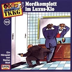 Tkkg 123 - Mordkomplott Im Luxus-Klo