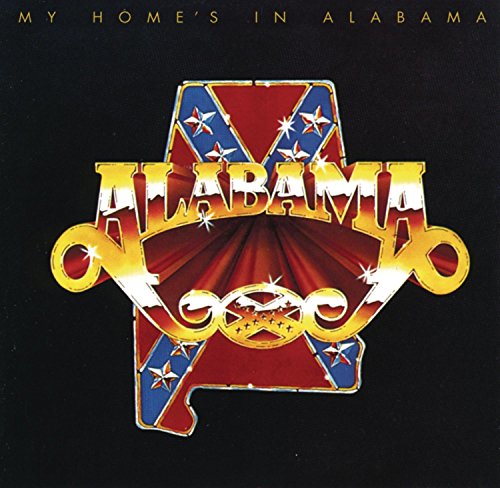 ALABAMA - MY HOMES IN ALABAMA - Zortam Music
