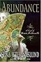 Abundance: A Novel of Marie Antoinette by Sena Jeter Naslund
