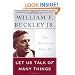 Let Us Talk of Many Things: The Collected Speeches