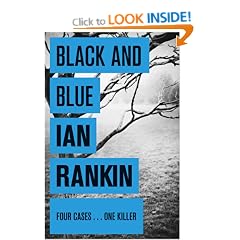 Black And Blue: An Inspector Rebus Novel 8