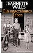 Ein ungez�hmtes Leben