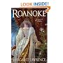 Roanoke: A Novel of Elizabethan Intrigue