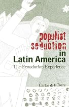 Populist Seduction In Latin America: The Ecuadorian Experience (Ohio RIS Latin America Series)