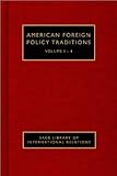 American foreign policy traditions
