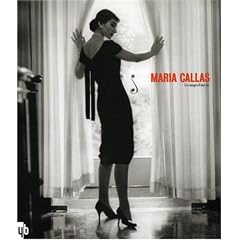 Maria Callas : Les images d'une vie