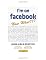 I'm on Facebook--Now What???: How to Get Personal, Business, and Professional Value from Facebook