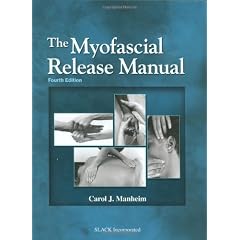 The Myofascial Release Manual