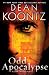 Odd Apocalypse: An Odd Thomas Novel (Random House Large Print)