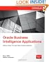 Oracle Business Intelligence Applications: Deliver Value Through Rapid Implementations
