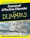 Seasonal Affective Disorder For Dummies