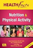 Nutrition & Physical Activity: Health Facts