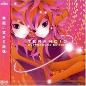 teranoid overground edition