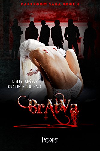 Bratva (Darkroom Saga Book 5), by Poppet