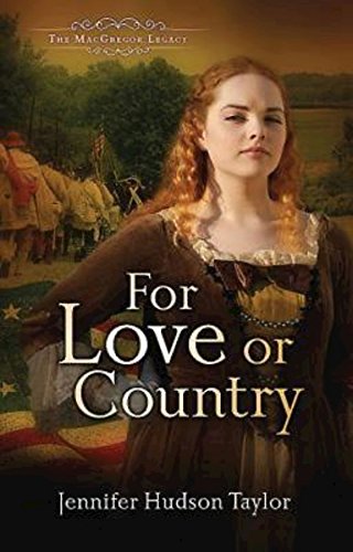 For Love or Country: The MacGregor Legacy - Book 2
