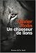 Un chasseur de lions
