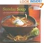 Sunday Soup: A Year's Worth of Mouth-Watering, Easy-to-Make Recipes