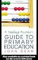 A Teaching Assistant's Guide to Primary Education