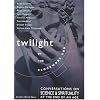 Twilight of the Clockwork God: Conversations on Science and Spirituality at the End of an Age