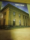 Living at Belsay : a contemporary approach to furnishing an historic house : 4 May - 25 October 1996, Belsay Hall, Northumberland