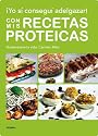 Yo sí conseguí adelgazar con mis recetas (Sabores) (Spanish Edition)