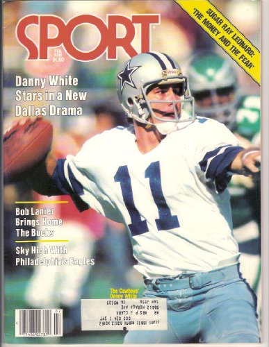 Danny White (Sport Magazine) (February 1981) (Dallas Cowboys) (Bob Lanier) (Philadelphia Eagles)