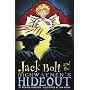 Jack Bolt and the Highwaymen's Hideout