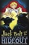 Jack Bolt and the Highwaymen's Hideout