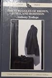 The struggles of Brown, Jones, and Robinson : by one of the firm