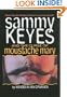 Sammy Keyes and the Curse of Moustache Mary (Sammy Keyes (Pb))
