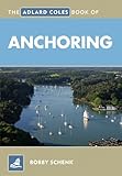 The Adlard Coles book of anchoring
