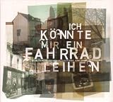 Ich k&ouml;nnte mir ein Fahrrad leihen