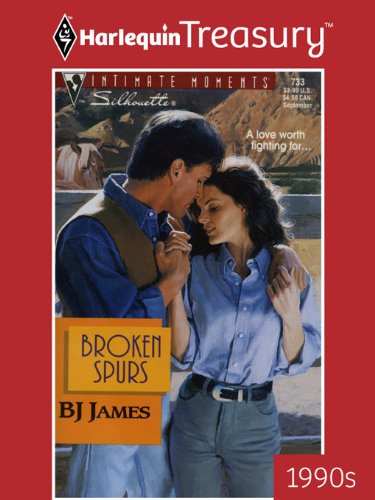 Broken Spurs (Silhouette Intimate Moments)