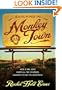 Evolving in Monkey Town: How a Girl Who Knew All the Answers Learned to Ask the Questions