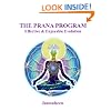 The Prana Program - Effective & Enjoyable Evolution