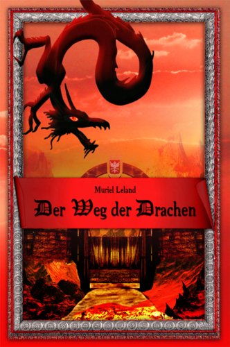 Der Weg der Drachen (German Edition)