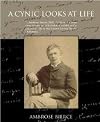 A Cynic Looks at Life [Annotated]