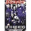 Up to Our Necks