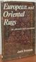 European and oriental rugs for pleasure and investment