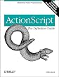 ActionScript, The Definitive Guide