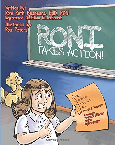 Roni Takes Action: A call to action for a young girl who is overweight