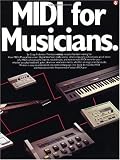 MIDI for Musicians