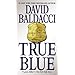 True Blue by David Baldacci